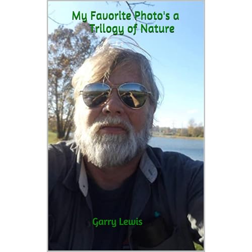 My Favorite Photo's a Trilogy of Nature