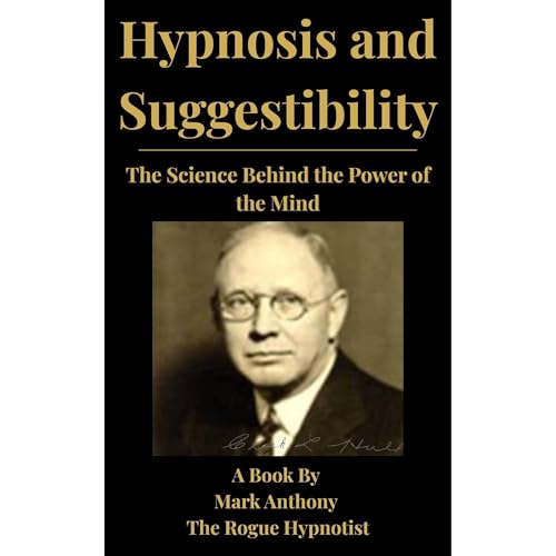 Hypnosis and Suggestibility