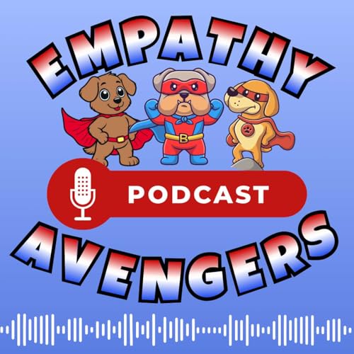 Empathy Avengers Podcast by Mindy Conway and Pamela Torrance