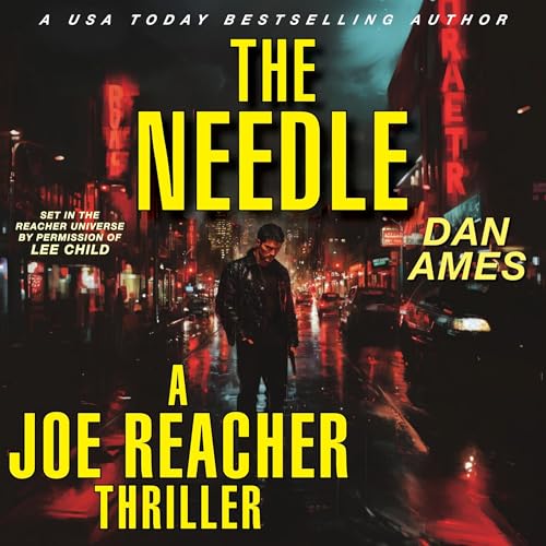 The Needle by Dan Ames