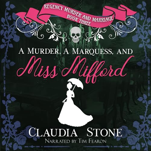 A Murder, a Marquess, and Miss Mifford