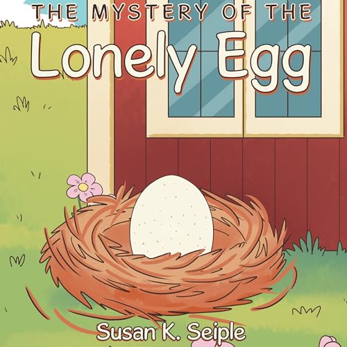 The Mystery of the Lonely Egg