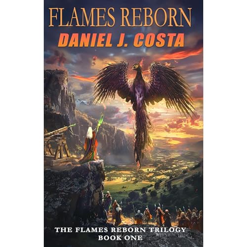 Flames Reborn by Daniel J. Costa