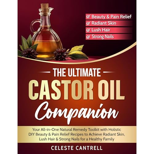 The Ultimate Castor Oil Companion