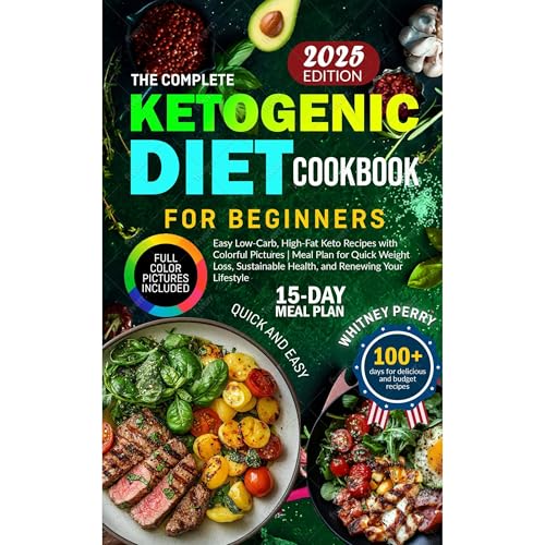 The Complete Ketogenic Diet Cookbook for Beginners
