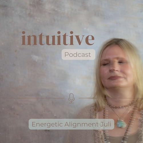 Energetic Alignment Juli 2025 by Unknown