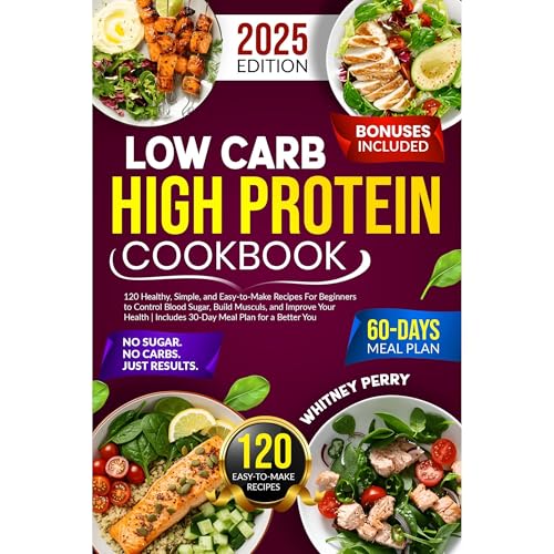 Low-Carb High-Protein Cookbook by Whitney Perry