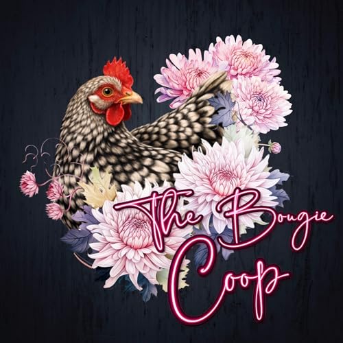 The Bougie Coop: Keeping Chickens in Smaller Spaces by The Bougie Coop LLC
