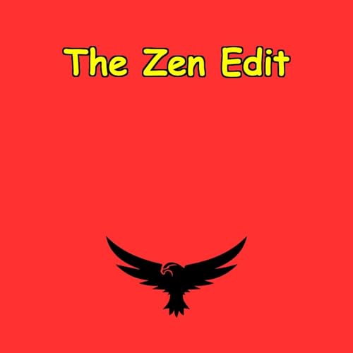 The Zen Edit | Minimalism for Digital Minds