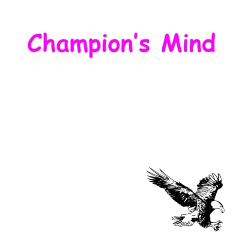 Champion's Mind | 5-Min Sports Focus by Peak Performance