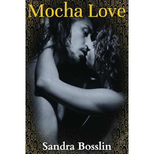 Mocha Love (3 Book Bundle of Interracial BWWM Paranormal and Billionaire Love Stories)