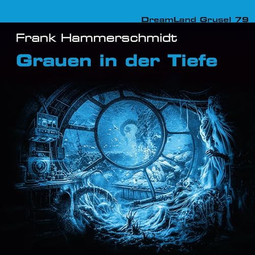 Grauen in der Tiefe by Frank Hammerschmidt