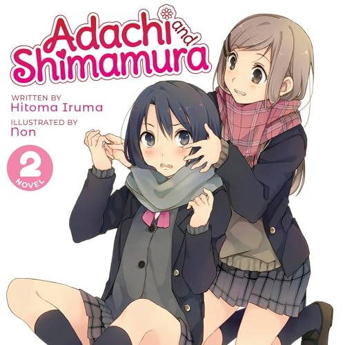 Adachi and Shimamura (Light Novel) Vol. 2