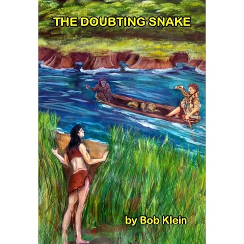 THE DOUBTING SNAKE by Bob Klein
