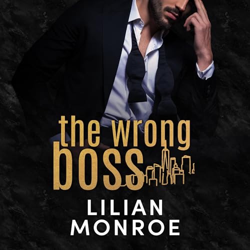 The Wrong Boss