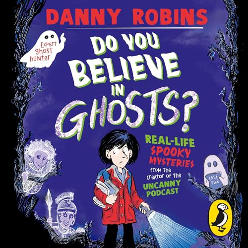 Do You Believe in Ghosts?