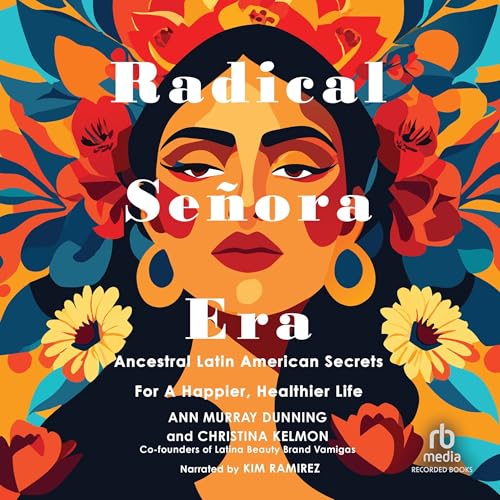 Radical Se&ntilde;ora Era