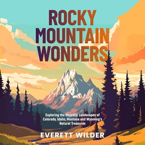Rocky Mountain Wonders