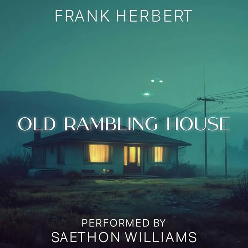 Old Rambling House