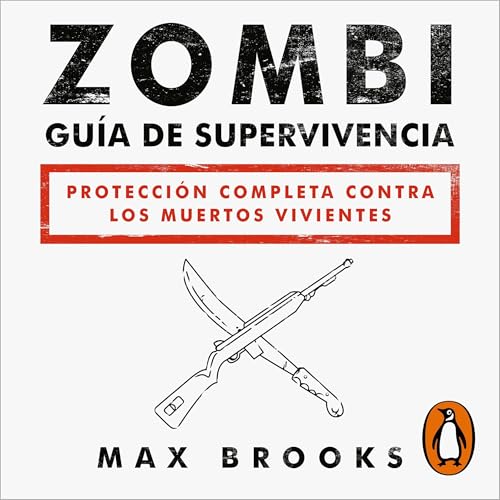 Zombi: Guía de supervivencia [The Zombie Survival Guide]
