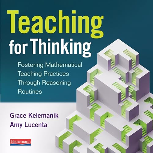Teaching for Thinking by Amy Lucenta