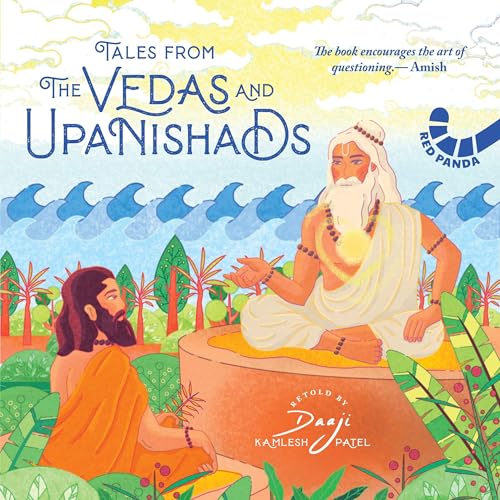 Tales From The Vedas And Upanishads by Daaji - Kamlesh Patel