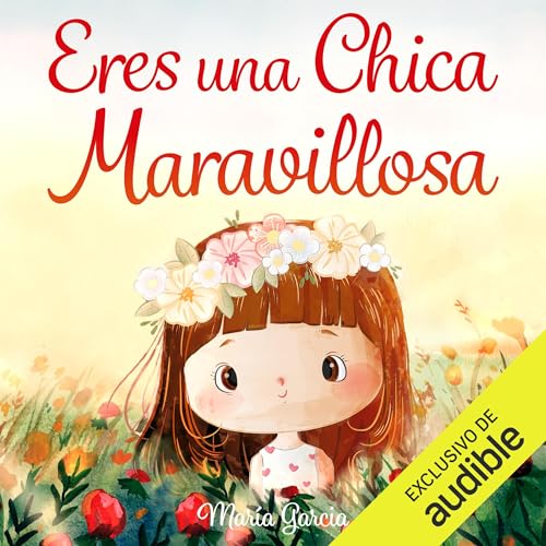 Eres una Chica Maravillosa