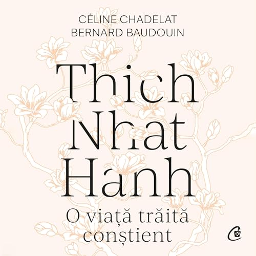 Thich Nhat Hanh (Romanian Edition)