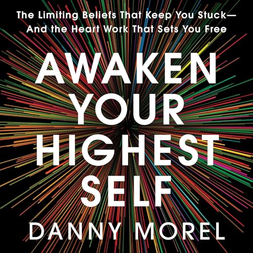 Awaken Your Highest Self
