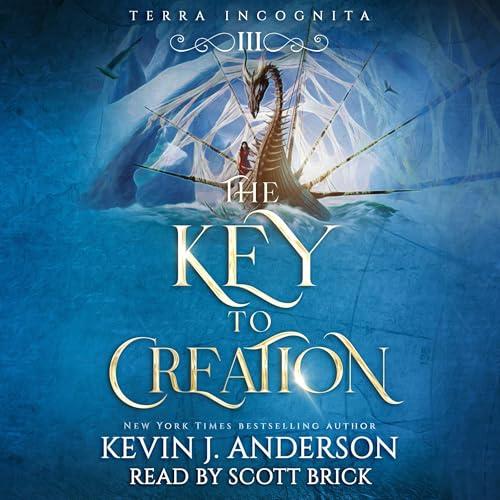 The Key to Creation by Kevin J. Anderson