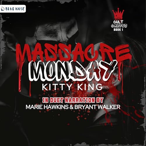 Massacre Monday by Kitty King