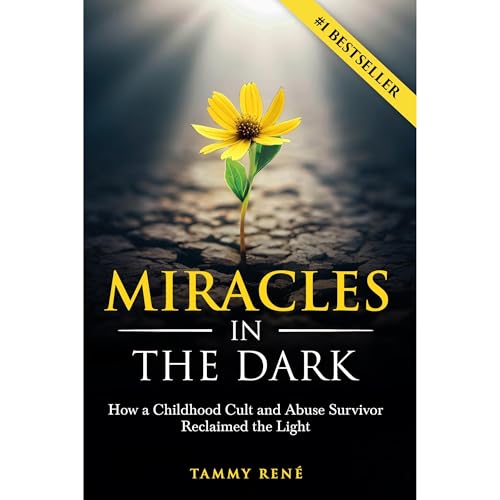 Miracles in the Dark by Tammy René
