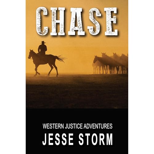 Chase by Jesse Storm