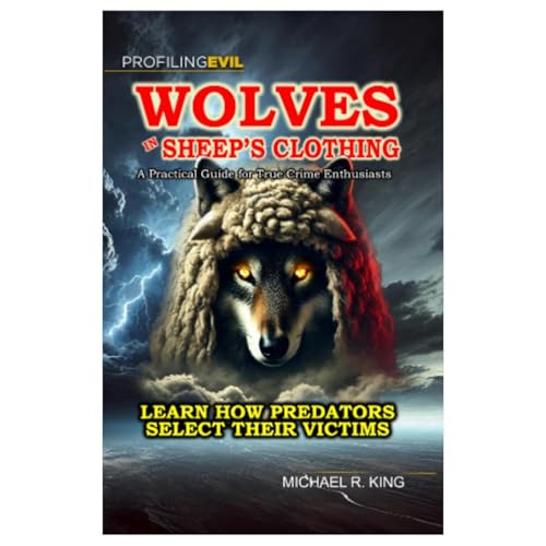 Wolves in Sheep's Clothing