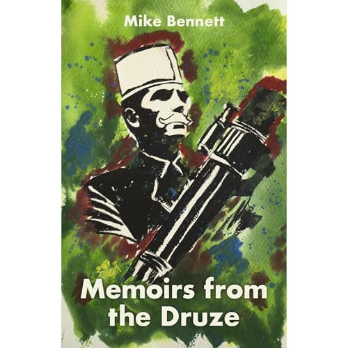 Memoirs from the Druze