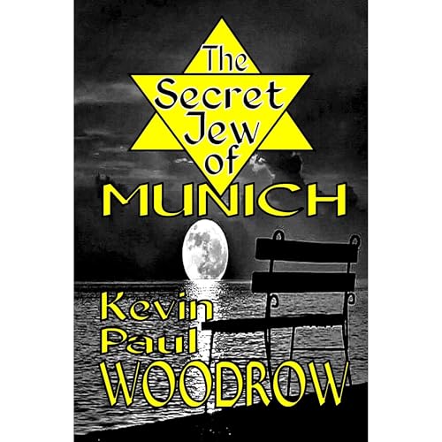 The Secret Jew of Munich