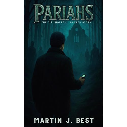 Pariahs by Martin J. Best