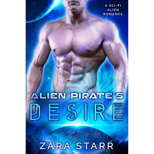 Alien Pirate's Desire