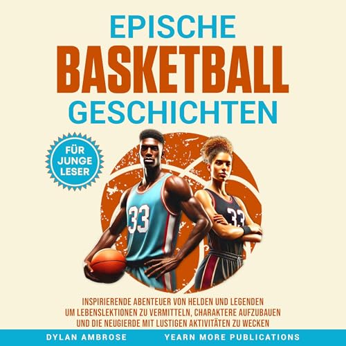 Epische Basketball Geschichten