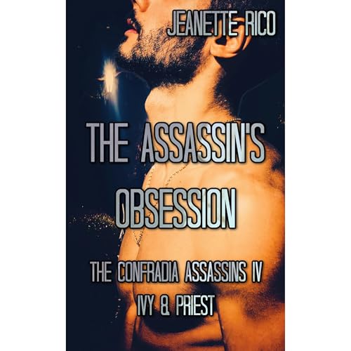 The Assassin's Obsession