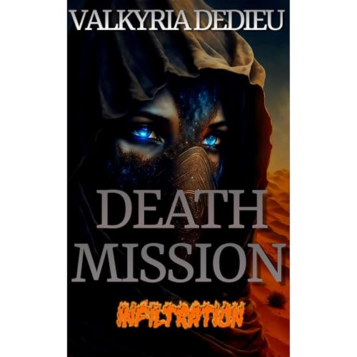Death Mission: Infiltration