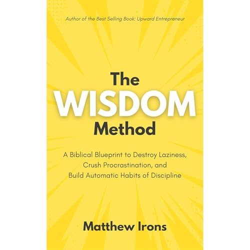 The WISDOM Method by Matthew Irons