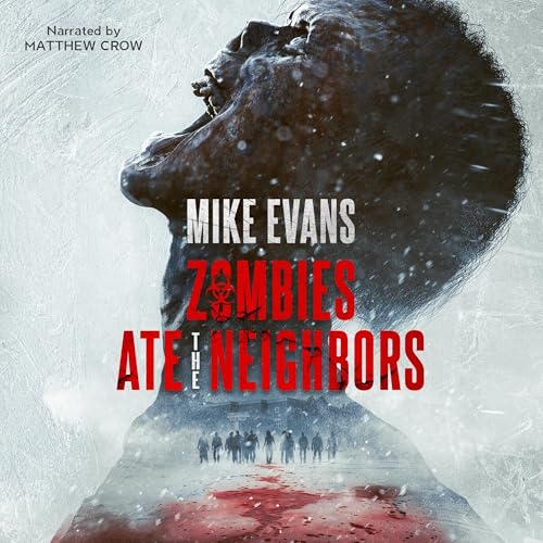 Zombies Ate the Neighbors