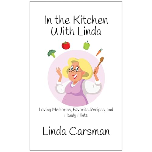 In the Kitchen With Linda