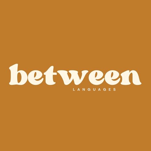 Between Languages by The Immersion Studio