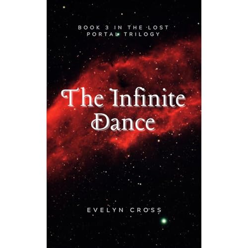 The Infinite Dance by Evelyn Cross