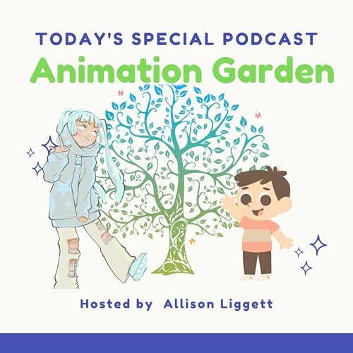 Animation Garden New! by Allie Liggett