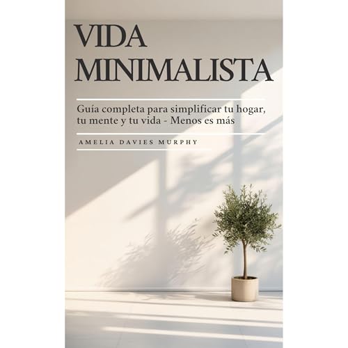 Vida Minimalista by Natalia Medina Fuentes