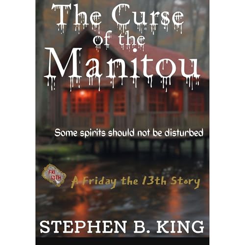 The Curse of The Manitou