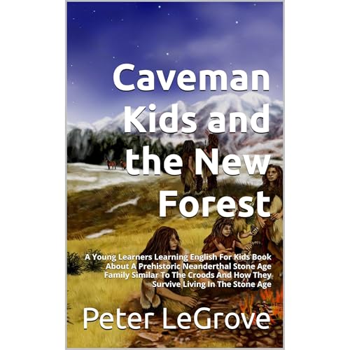 Caveman Kids and the New Forest